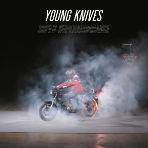 Young Knives的專輯Super Superabundance (Remastered)