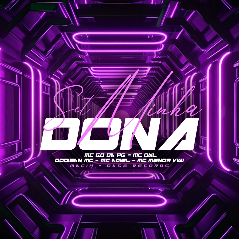 Set Minha Dona (Explicit)