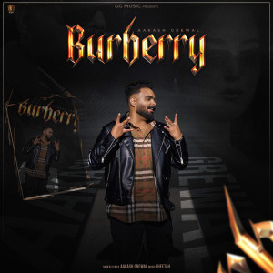 收聽Aakash Grewal的Burberry歌詞歌曲