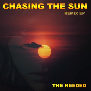 The Needed的專輯Chasing the Sun [Remix EP]