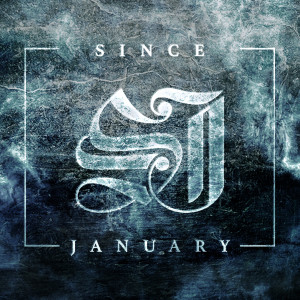 Album Since January (Explicit) from Since January