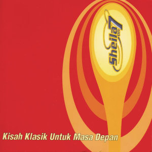 อัลบัม Kisah Klasik Untuk Masa Depan ศิลปิน Sheila On 7