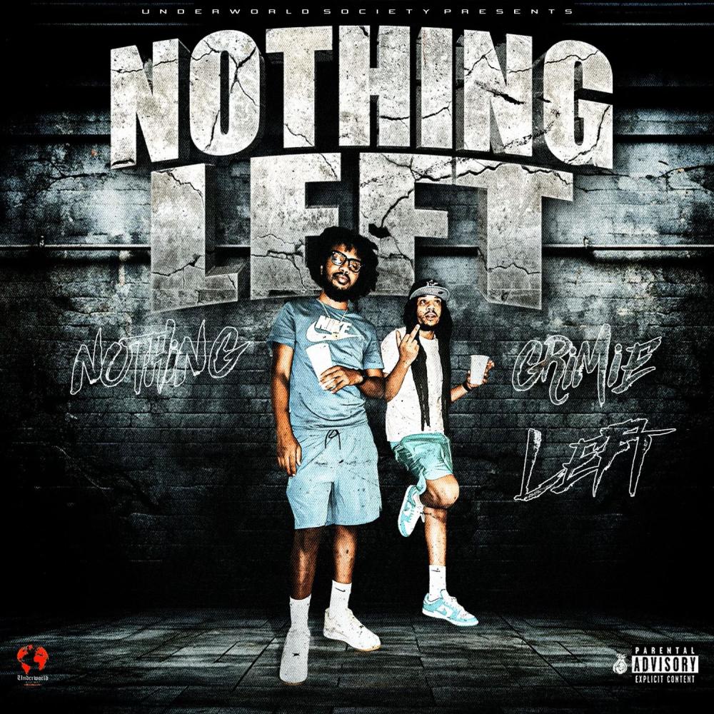 Nothing Left (Explicit)