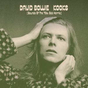 อัลบัม Kooks (Sounds Of The 70s: Bob Harris) ศิลปิน David Bowie