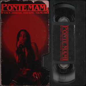 ดาวน์โหลดและฟังเพลง Ponte Mami พร้อมเนื้อเพลงจาก Dosefek