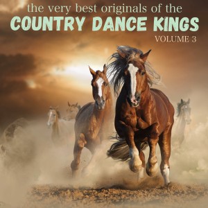 The Very Best Originals of the Country Dance Kings, Volume 3