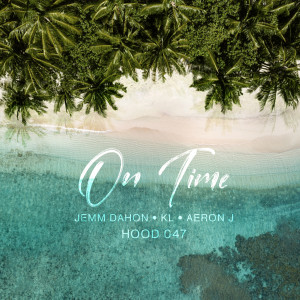 Album On Time (Explicit) oleh J emm Dahon