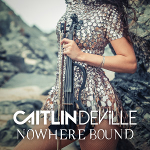 Caitlin De Ville的專輯Nowhere Bound