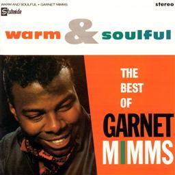 อัลบัม Warm & Soulful ศิลปิน Garnet Mimms