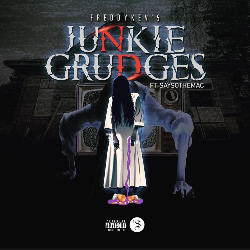 Junkie Grudges (feat. SaySoTheMac) (Explicit)