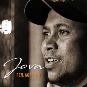 收聽Jova的Penjaga Hati歌詞歌曲