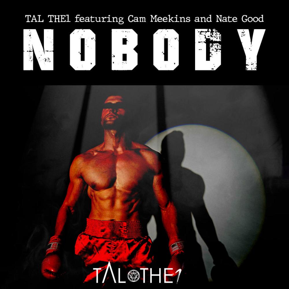 Nobody (feat. Cam Meekins & Nate Good) (Explicit)