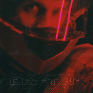 收聽Sam Louis的Driftin'歌詞歌曲