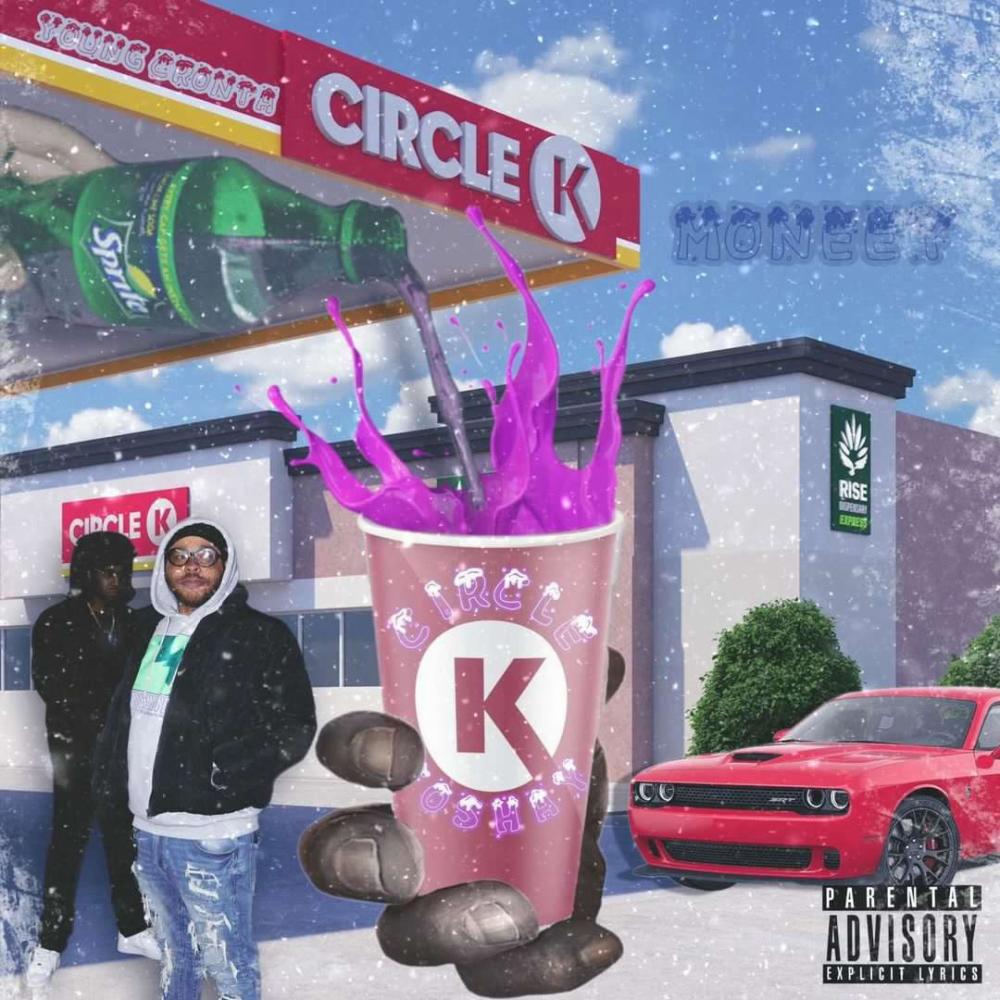 Circle K by Foshay (feat. Young Contra) (Explicit)