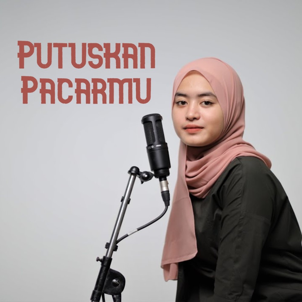 Putuskan Pacaramu