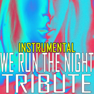 ดาวน์โหลดและฟังเพลง We Run The Night (Havana Brown Tribute Instrumental) พร้อมเนื้อเพลงจาก The Beautiful People