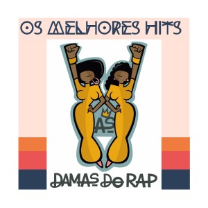 Listen to Respeito song with lyrics from Damas do Rap