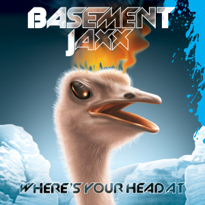 Listen to Where's Your Head At (Radio Edit) song with lyrics from Basement Jaxx