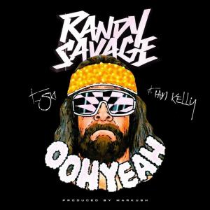 ดาวน์โหลดและฟังเพลง Randy Savage (feat. Ian Kelly) (Explicit) พร้อมเนื้อเพลงจาก T-SKI