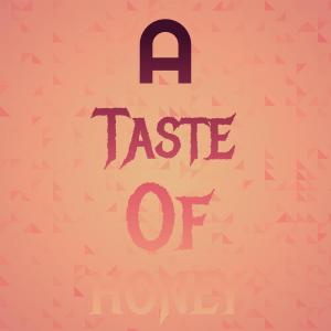 A Taste Of Honey dari Silvia Natiello-Spiller