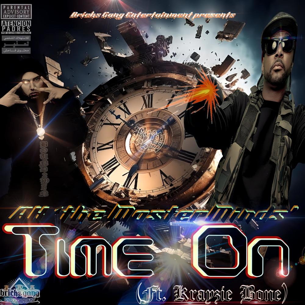 Time On (feat. Krayzie Bone) (Explicit)