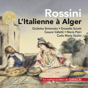 อัลบัม Rossini: L'Italienne à Alger (Les indispensables de Diapason) ศิลปิน Carlo Maria Giulini