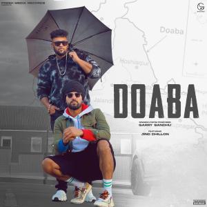 Listen to Doaba – Refix song with lyrics from Garry Sandhu
