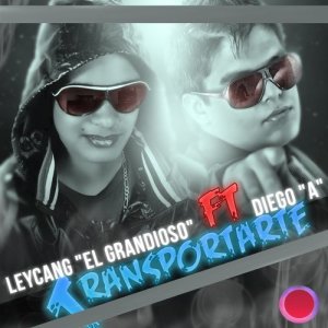 收聽Leycang El Grandioso的Transportarte歌詞歌曲