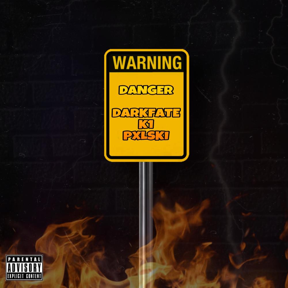 Danger (feat. Tbz K1 & PXLSKI) (Explicit)