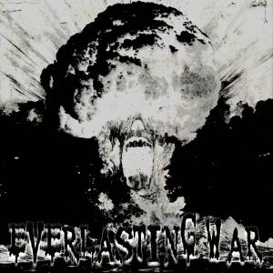 BEARDED LEGEND的專輯EVERLASTING WAR