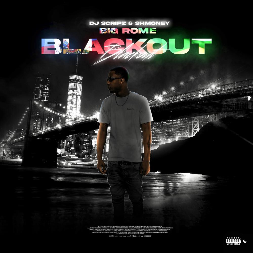 BLACK OUT (feat. Big Rome & Shmoney Hef) (Explicit)