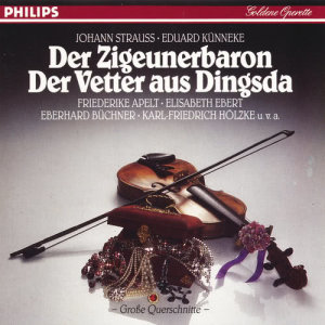 Friederike Apelt的專輯Goldene Operette / Der Zigeunerbaron & Der Vetter Aus Dingsda: Großer Querschni