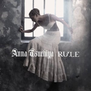 อัลบัม RULE ศิลปิน Anna Tsuchiya