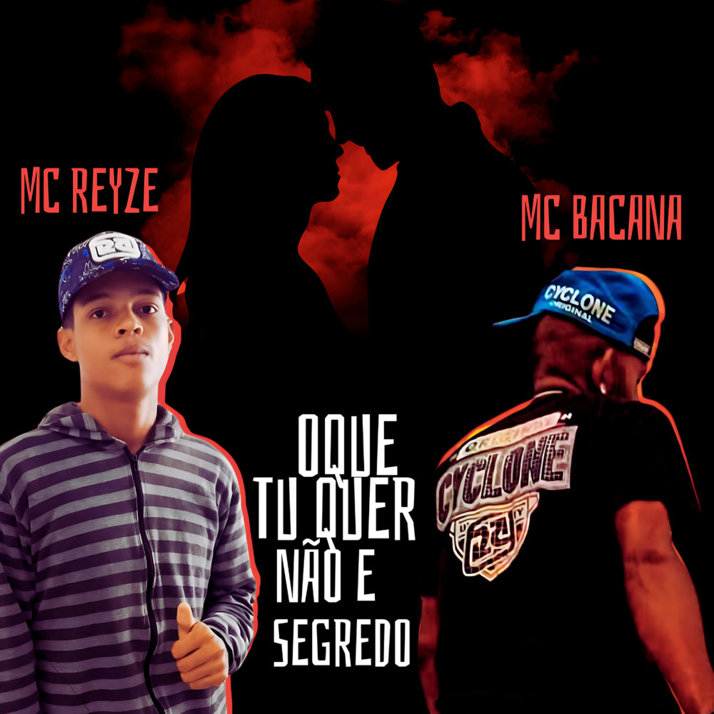 Oque Tu Quer Não e Segredo (Brega Funk|Explicit)