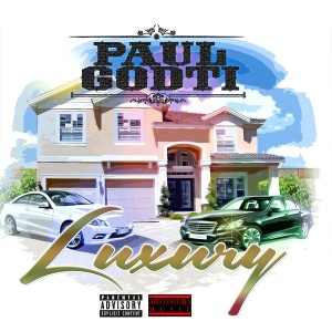 ดาวน์โหลดและฟังเพลง Luxury (Explicit) พร้อมเนื้อเพลงจาก Paul Godti