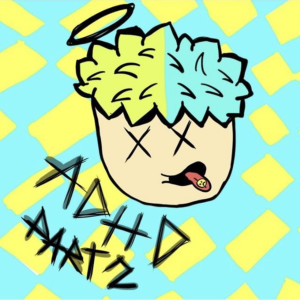 收聽Sad Frosty的A.D.H.D., Pt. 2 (Explicit)歌詞歌曲
