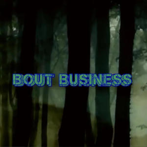 Xecute的專輯Bout Business (feat. Marcus, Butter & Zye) [Explicit]