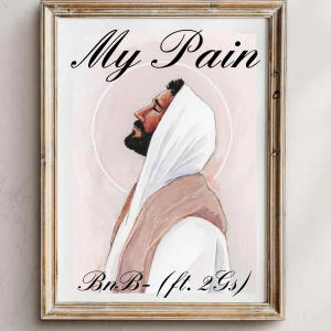 ดาวน์โหลดและฟังเพลง My Pain (feat. 2Gs) (Explicit) พร้อมเนื้อเพลงจาก Believenbman