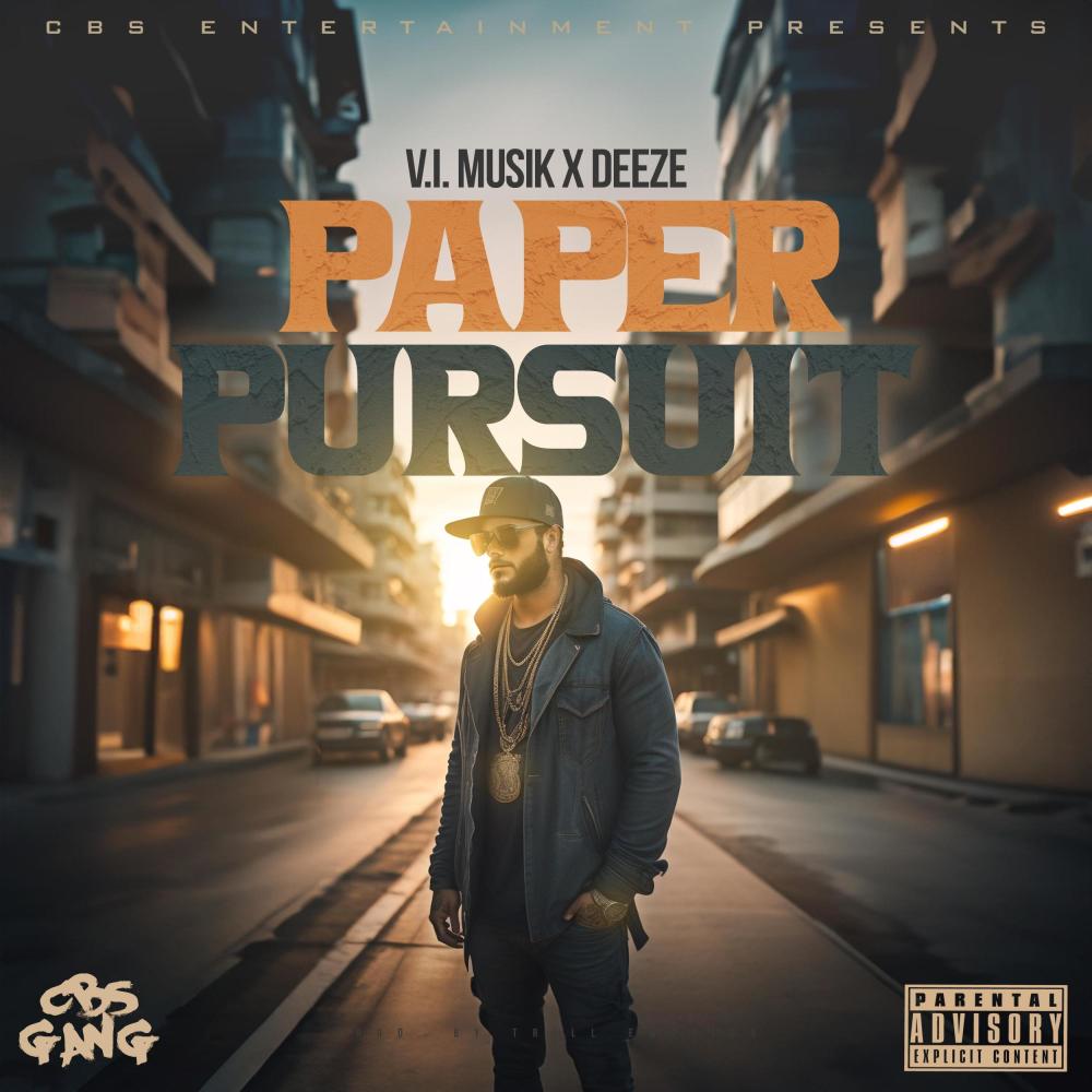 Paper Pursuit (feat. Deeze) (Explicit)