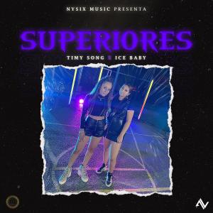 Timy song的專輯Superiores (Explicit)