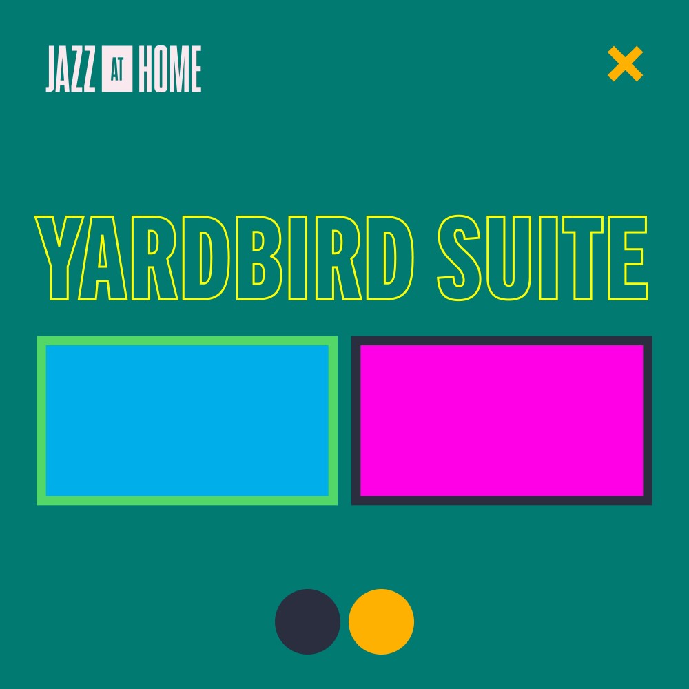 Yardbird Suite (Jazz at Home)