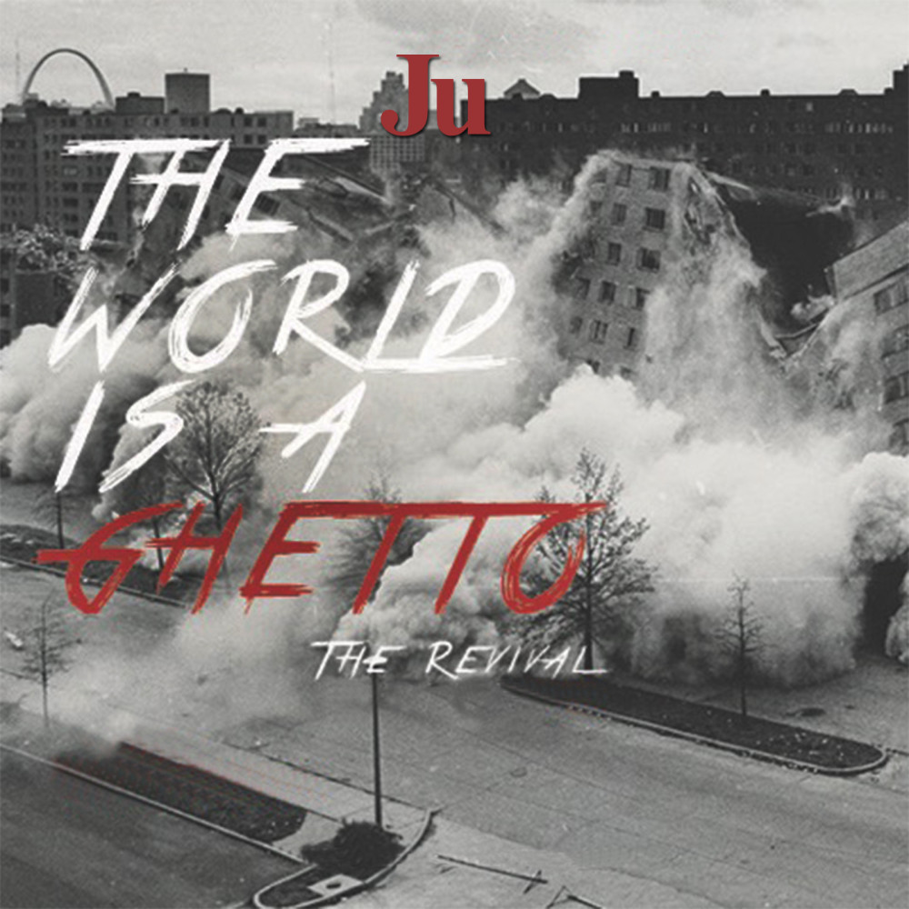 World Is a Ghetto (Explicit)