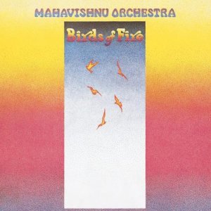 收聽Mahavishnu Orchestra的Birds of Fire歌詞歌曲