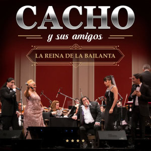 อัลบัม La Reina De La Bailanta ศิลปิน Cacho Castaña
