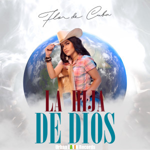 Flor De Cuba的专辑La Hija de Dios