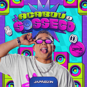 Japãozin的專輯Acabou o Sossego