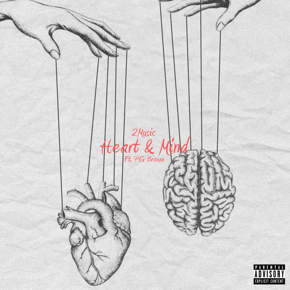 Heart & Mind(feat. PG Brown) (Explicit)