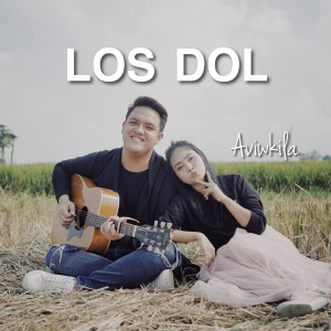 ดาวน์โหลดและฟังเพลง Los Dol พร้อมเนื้อเพลงจาก AVIWKILA