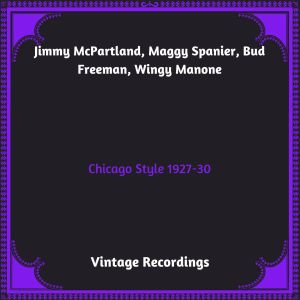 Edward Alexander MacDowell的專輯Chicago Style 1927-30 (Hq remastered 2023)