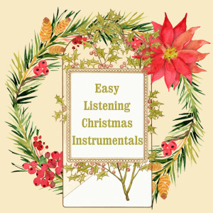 Album Easy Listening Christmas Instrumentals from Various Artists